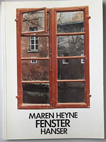 Fenster: Mit einem Essay von Rainer Gruenter.