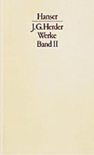 Werke, 3 Bde., Bd.2, Herder und die Anthropologie der Aufklärung. - Herder, Johann Gottfried