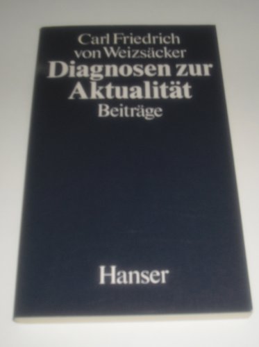 Stock image for Diagnosen zur Aktualitt : Beitrge - mit signierter Karte for sale by Antiquariat Luna
