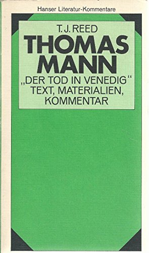 Beispielbild fr Thomas Mann, "Der Tod in Venedig: Text, Materialien, Kommentar mit den bisher unver ffentlichten Arbeitsnotizen Thomas Manns (Literatur-Kommentare) zum Verkauf von WorldofBooks