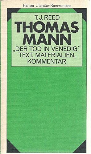 9783446131422: Thomas Mann - Der Tod in Venedig. Text, Materialien, Kommentare