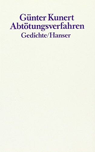 Beispielbild fr Abtotungsverfahren: Gedichte (German Edition) zum Verkauf von Better World Books: West