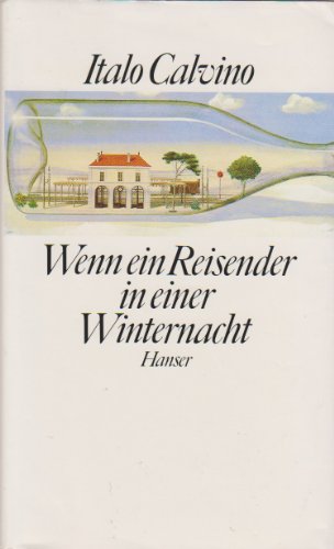 Imagen de archivo de Wenn ein Reisender in einer Winternacht. Dt. von Burkhart Kroeber. a la venta por Versandantiquariat  Rainer Wlfel