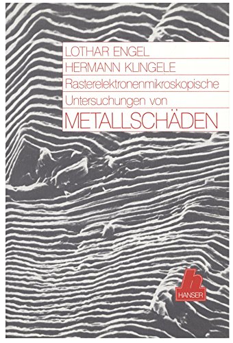 Imagen de archivo de Rasterelektronenmikroskopische Untersuchungen von Metallschden a la venta por medimops