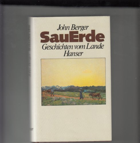 Stock image for Sau-Erde. Geschichten vom Lande. for sale by Antiquariat & Verlag Jenior