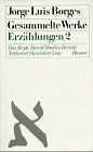 Beispielbild fr Gesammelte Werke III Teil 2. Erzhlungen 1949 - 1970. Das Aleph. David Brodies Bericht zum Verkauf von medimops