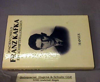 Franz Kafka, ein Schriftstellerleben : die Geschichte seiner Veröff. , mit e. Bibliogr. sämtl. Dr. u. Ausg. d. Dichtungen Franz Kafkas 1908 - 1924. - Unseld, Joachim