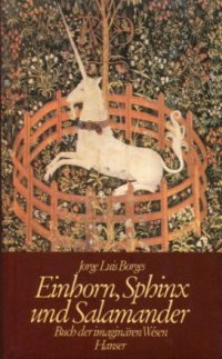 9783446136403: Einhorn, Sphinx und Salamander: Buch der imaginren Wesen