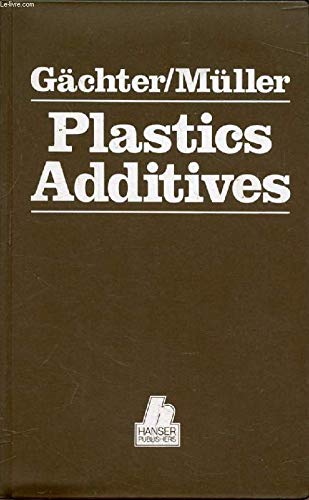 Stock image for Plastics Additives Handbook for sale by Irish Booksellers