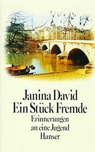 Stock image for Ein Stück Fremde. Erinnerungen an eine Jugend. for sale by Half Price Books Inc.