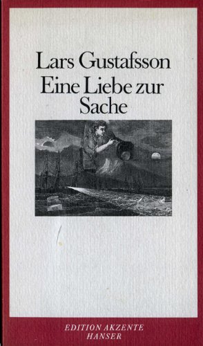 Beispielbild fr Eine Liebe zur Sache. zum Verkauf von Antiquariat Hans Hammerstein OHG