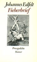 Fieberbrief : Prosagedichte. [Aus d. Schwed. übers. von Anna-Liese Kornitzky .]