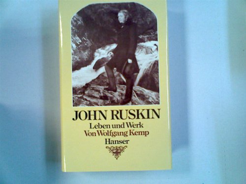 9783446138575: John Ruskin. Leben und Werk
