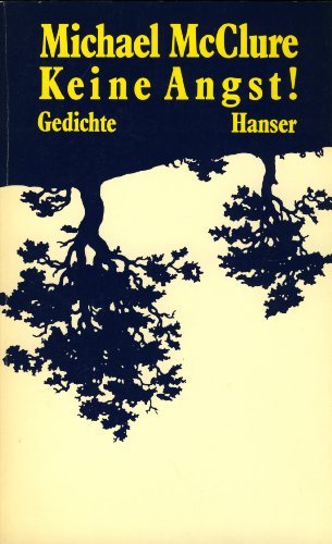 Beispielbild fr Keine Angst! Gedichte. zum Verkauf von Antiquariat & Verlag Jenior