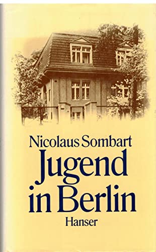 Jugend in Berlin. 1933-1943. Ein Bericht.
