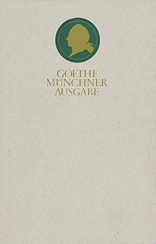 Sämtliche Werke nach Epochen seines Schaffens MÜNCHNER AUSGABE Band 3.1: Italien und Weimar 1786-1790. 1.Teil - Reinhardt, Hartmut, Norbert Miller und Johann Wolfgang von Goethe