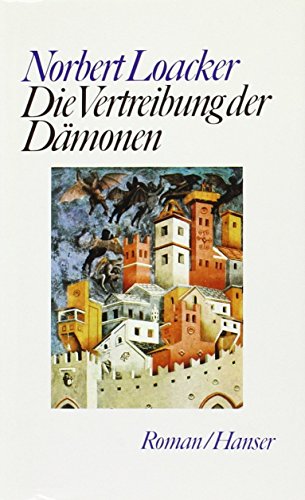 9783446140929: Die Vertreibung der Dmonen.