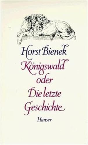 Stock image for Knigswald oder Die letzte Geschichte: Eine Erzhlung for sale by medimops