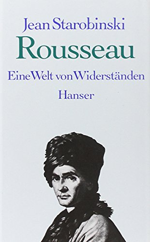 9783446142022: Rousseau: Eine Welt von Widerstnden