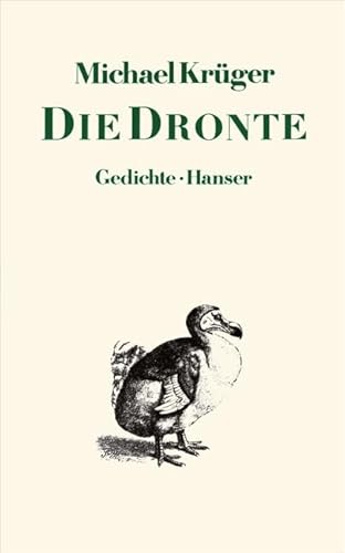 Die Dronte : Gedichte.