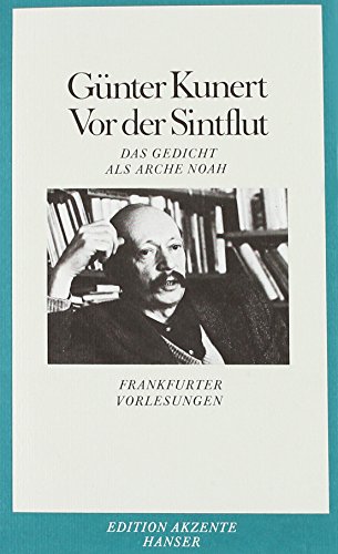 Beispielbild fr Vor der Sintflut : Das Gedicht als Arche Noah. Frankfurter Vorlesungen zum Verkauf von Smartbuy