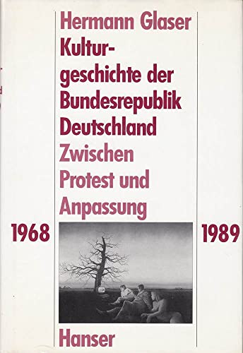 9783446144804: Kulturgeschichte der Bundesrepublik Deutschland