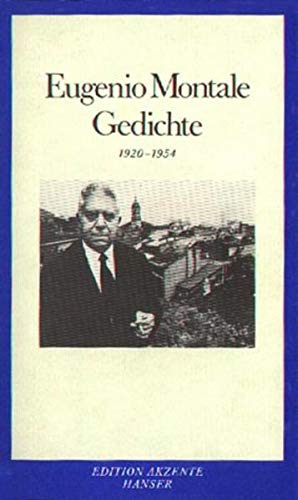 Gedichte. 1920 - 1954. Italienisch - Deutsch. Übertragen von Hanno Helbing. (= Edition Akzente, herausgegeben von Michael Krüger). - Montale, Eugenio