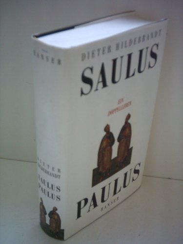 Stock image for Saulus/Paulus : Ein Doppelleben for sale by Daedalus Books