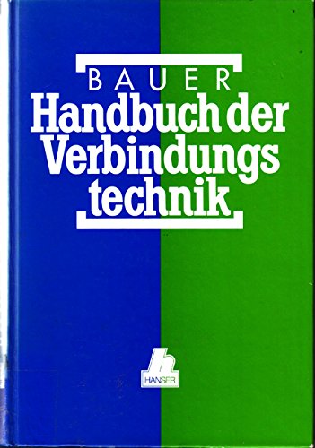 Beispielbild fr Handbuch der Verbindungstechnik zum Verkauf von Buchpark