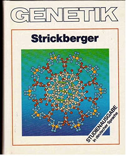 Genetik. Aus dem Amerikanischen und bearbeitet von Horst Schmieger und Christine Schmidt.