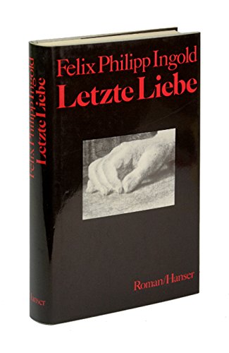 Beispielbild fr Letzte Liebe: Roman zum Verkauf von Versandantiquariat Felix Mcke