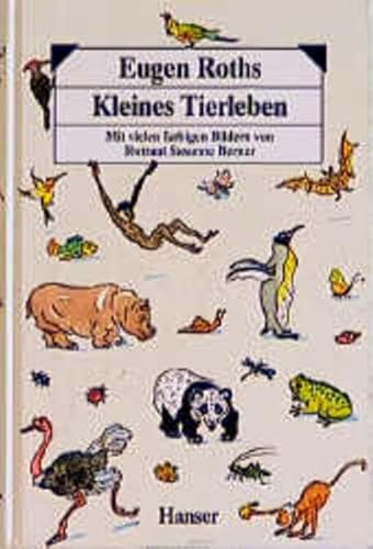 Imagen de archivo de Eugen Roths Kleines Tierleben a la venta por Antiquariat  Angelika Hofmann