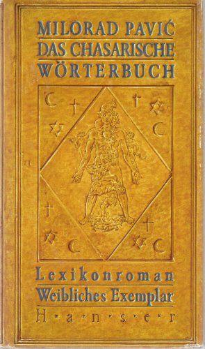 9783446152007: Das Chasarische Wrterbuch. Lexikonroman. Weibliches Exemplar