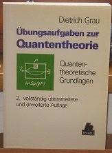 9783446152250: bungsaufgaben zur Quantentheorie. Quantentheoretische Grundlagen.
