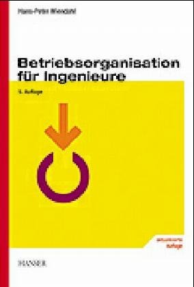 Stock image for Betriebsorganisation fr Ingenieure for sale by medimops