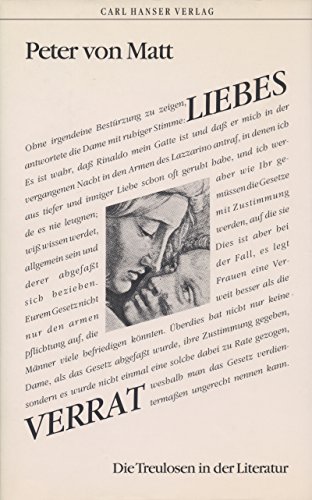 Liebesverrat. Die Treulosen in der Literatur. (German Edition)