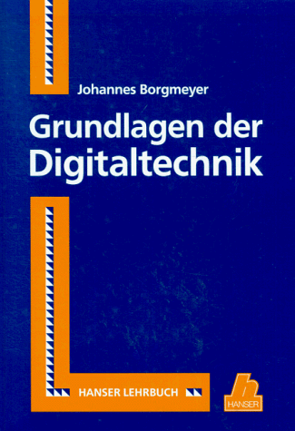 9783446156241: Grundlagen der Digitaltechnik