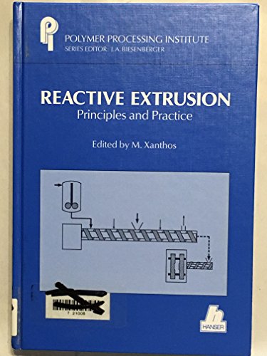 9783446156777: Reactive Extrusion: Principles and Practice
