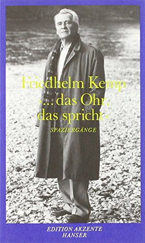 Beispielbild fr Das Ohr, das spricht : Spaziergnge eines Lesers und bersetzers zum Verkauf von AHA-BUCH GmbH