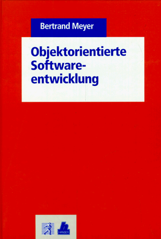 Beispielbild fr Objektorientierte Softwareentwicklung zum Verkauf von medimops