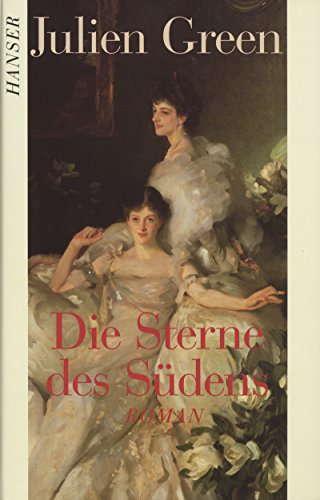 Die Sterne des SÃ¼dens (9783446158344) by Green, Julien