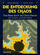 9783446159662: Die Entdeckung des Chaos: Eine Reise durch die Chaos-Theorie