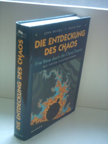 Stock image for Die Entdeckung des Chaos : Eine Reise durch die Chaos-Theorie for sale by GF Books, Inc.