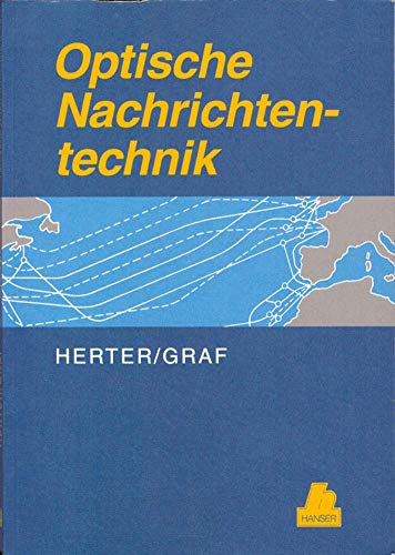 Beispielbild fr Optische Nachrichtentechnik. zum Verkauf von Bojara & Bojara-Kellinghaus OHG