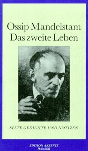 Beispielbild fr Das zweite Leben: Spte Gedichte und Notizen zum Verkauf von medimops