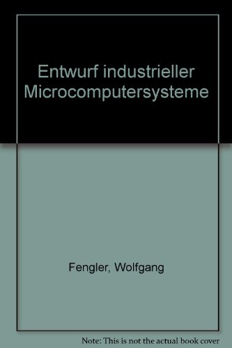 Beispielbild fr Entwurf industrieller Microcomputersysteme zum Verkauf von medimops