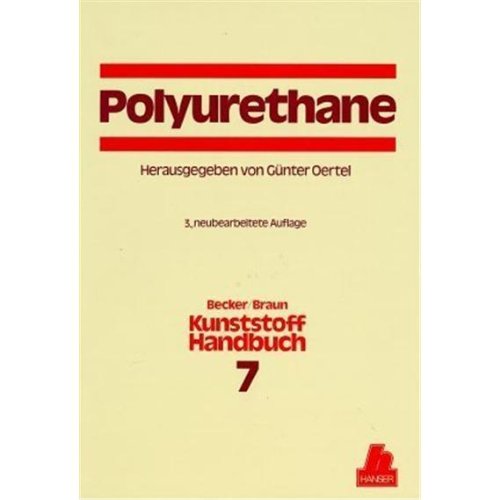 9783446162631: Polyurethane: Kunststoff-Handbuch 7: Bd. 7.