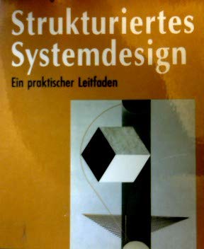 9783446163027: Strukturiertes Systemdesign: Ein praktischer Leitfaden - Page- Jones, Meilir