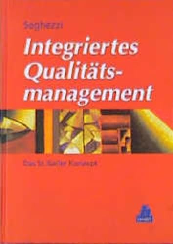 Stock image for Integriertes Qualittsmanagement. : Das St. Galler Konzept. for sale by Buchpark