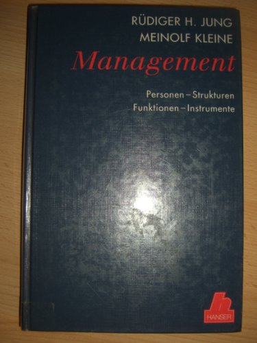 Stock image for Management. : Personen, Strukturen, Funktionen, Instrumente. for sale by Buchpark